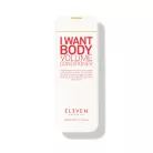 Eleven Australia - I Want Body Volume Conditioner - 300 ml
