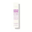 Eleven Australia - Make Me Shine Spray Gloss - 200 ml