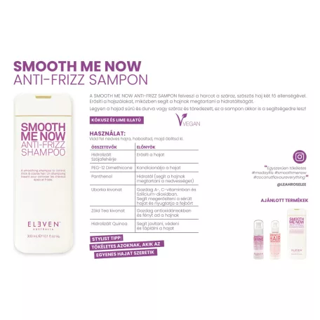 Eleven Australia - Smooth Me Now Anti-Frizz Shampoo - 300 ml